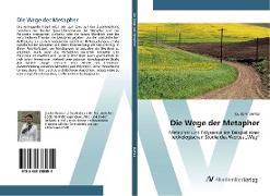 Die Wege der Metapher