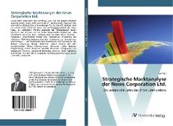 Strategische Marktanalyse der News Corporation Ltd