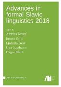 Advances in formal Slavic linguistics 2018