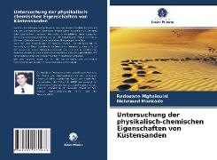 Untersuchung der physikalisch-chemischen Eigenschaften von Küstensanden