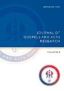 Journal of Gospels and Acts Research Volume 5