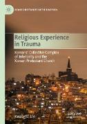 Religious Experience in Trauma