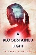 A Bloodstained Light