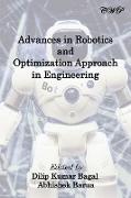 Advances in Robotics and Optimization Approach in Engineering