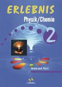 Erlebnis Physik/Chemie / Erlebnis Physik/Chemie - Ausgabe 1999 für Rheinland-Pfalz