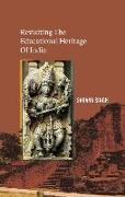 Revisiting the Educational Heritage of India