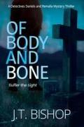 Of Body and Bone