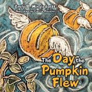 The Day the Pumpkin Flew