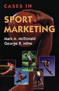 Cases in Sport Marketing