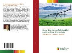 O uso da automação industrial na agricultura de precisão