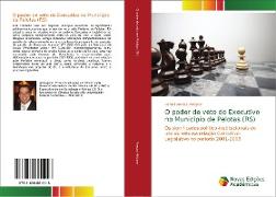 O poder de veto do Executivo no Município de Pelotas (RS)