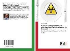Piano di sorveglianza sulla prevalenza di Salmonella spp. in insaccati