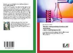 Studio immunoistochimico del recettore c-kit e dell'ormone LH