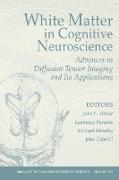 White Matter in Cognitive Neuroscience