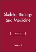 Skeletal Biology and Medicine