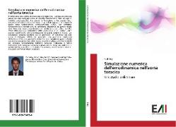 Simulazione numerica dell'emodinamica nell'aorta toracica