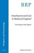 Attachment and God in Medieval England