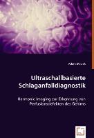 Ultraschallbasierte Schlaganfalldiagnostik