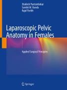 Laparoscopic Pelvic Anatomy in Females