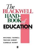 The Blackwell Handbook of Education