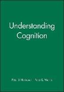 Understanding Cognition