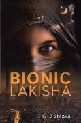 Bionic Lakisha