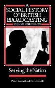 A Social History of British Broadcasting