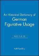 An Historical Dictionary of German Figurative Usage, Fascicle 52