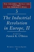 The Industrial Revolutions in Europe II, Volume 5