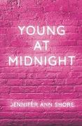 Young at Midnight