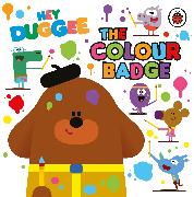 Hey Duggee: The Colour Badge