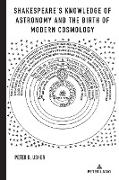 Shakespeare¿s Knowledge of Astronomy and the Birth of Modern Cosmology