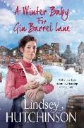 A Winter Baby for Gin Barrel Lane