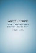 Mortal Objects