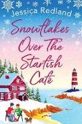 Snowflakes Over The Starfish Cafe