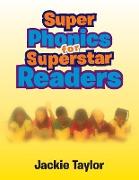 Super Phonics for Super Readers