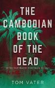 The Cambodian Book Of The Dead