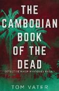 The Cambodian Book Of The Dead