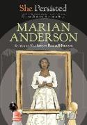 She Persisted: Marian Anderson