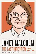 Janet Malcolm: The Last Interview