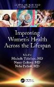 Improving Women’s Health Across the Lifespan