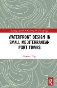 Waterfront Design in Small Mediterranean Port Towns