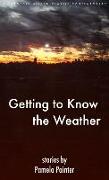 Getting to Know the Weather