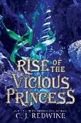 Rise of the Vicious Princess