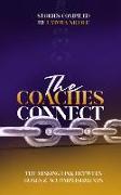 The Coaches Connect: The Missing Link Between Goals & Accomplishments