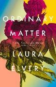 Ordinary Matter