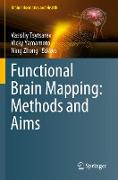 Functional Brain Mapping: Methods and Aims