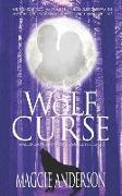 Wolf Curse: A Moon Grove Paranormal Romance Thriller