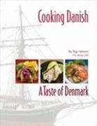 Cooking Danish: A Taste of Denmark
