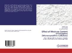 Effect of Moisture Content of Exicipient (Microcrystalline Cellulose)